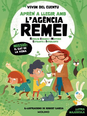 cover image of Aprèn a llegir amb l'Agència REMEI (Resolem Enigmes i Misteris Estranys i Intrigants)--Missió